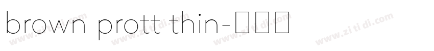 brown prott thin字体转换